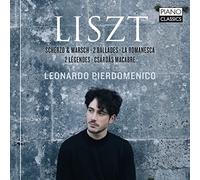 Leonardo Pierdomenico - Liszt: Scherzo & Marsch, 2 Ballades, La Romanesco, 2 Legendes, Csardas Macabre;