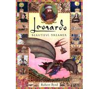 Leonardo, the Beautiful Dreamer