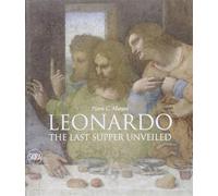 Leonardo: The Last Supper Unveiled