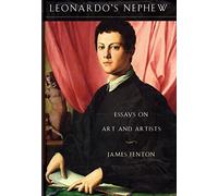 Leonardo's Nephew: Essays on Art and Artists