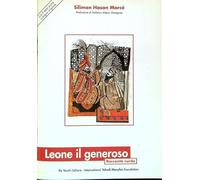 Leone Il Generoso. Racconto Curdo
