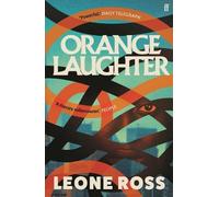 Leone Ross Orange Laughter Paperback Book Leone Ross Multicolor