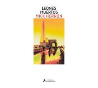 Leones muertos (Serie Jackson Lamb 2)