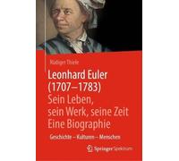 Leonhard Euler (1707-1783) - 9783662683361