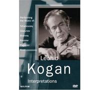 Leonid Kogan: Interpretations by Leonid Kogan