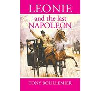 Leonie And The Last Napoleon
