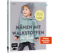 Leonie Bittrich Mini-Masterclass - Nähen mit Walkstoffen für Kids: K (Paperback)