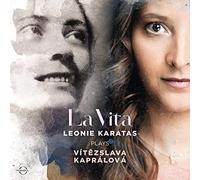 Leonie Karatas - La Vita - Leonie Karatas plays Vitězslava Kapralova
