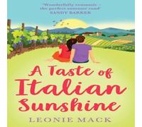 Leonie Mack A Taste of Italian Sunshine Paperback Book Leonie Mack Multicolor