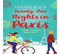 Leonie Mack Twenty-One Nights in Paris Hardback Book Leonie Mack Multicolor