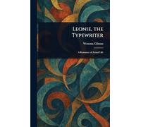 Leonie, the Typewriter