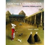 Leonora Carrington Surrealism, Alchemy and Art by Aberth, Susan L. ( AUTHOR ) Jun-28-2010 Paperback