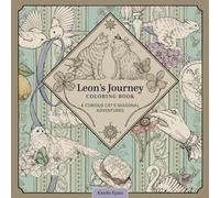 Leon's Journey Coloring Book : A Curious Cat's Seasonal Adventures