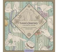 Leon's Journey Coloring Book: A Curious Cat's Seasonal Adventures (Design Originals) Whimsical Animal Scenes, Nature-Inspired Art, and Storybook Coloring from Kanoko Egusa - Relaxing Gift for Adults