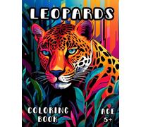 Leopard Coloring Book: Jungle Cat Coloring Book for Kids and Adults 5+