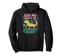 Leopard Gecko Ask Me About My Leopard Gecko Pullover Hoodie