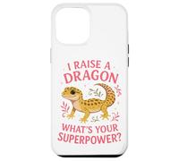 Leopard Gecko I Raise A Dragon What's Your Superpower? Case for iPhone 12 Pro Max