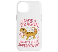 Leopard Gecko I Raise A Dragon What's Your Superpower? Case for iPhone 14 Plus