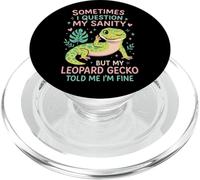 Leopard Gecko Sometimes I Question My Sanity But My Leopard PopSockets PopGrip for MagSafe