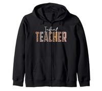 Leopard Infant Teacher Funny Job Title School Worker Zip Hoodie
