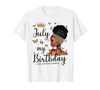 Leopard July Is My Birthday Yes The Whole Month Black Woman T-Shirt