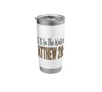 Leopard Left It in The Water Matthew 28:19 Stainless Steel Insulated Tumbler
