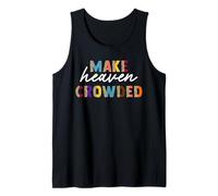 Leopard Make Heaven Crowded Quotes Christians Tank Top
