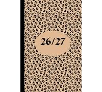 Leopard Print 2026/2027 A5 Week To View Hardback Academic Diary With Weekly Affirmations: Minimalist Student Mid Year School Planner With Timetable