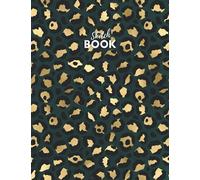 Leopard Print Sketch Book: A Large Blank Drawing Book For Writing, Painting, Sketching Or Doodling, 108 Pages, 8.5" X 11". A Blank Journal For Kids, Teens And Adults Who Love To Draw