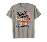 Leopard Y'all Ready To Learn Nothing Student Vibes T-Shirt