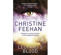 Leopard's Blood: Christine Feehan (Leopard People)