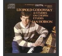 Leopold Godowsky: 18 Studies On Chopin Etudes by Ian Hobson (2009-03-09)
