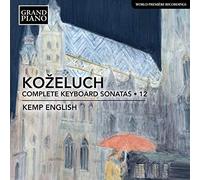 Kemp English - Leopold Ko eluch: Complete Keyboard Sonatas, Vol. 12