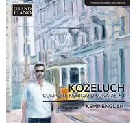 Kemp English - Kozeluch: Complete Keyboard Sonatas 1