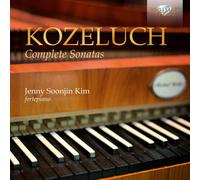 Jenny Soonjin Kim - Kozeluch: Complete Sonatas