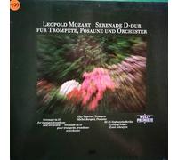 Leopold Mozart - Serenade D-Dur Für Trompete, Posaune Und Orchester