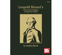 Leopold Mozart's Notebook for Wolfgang Arranged for Ukulele