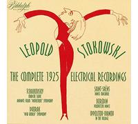 Leopold Stokowski - Leopold Stokowski: 1925 Electric Recordings