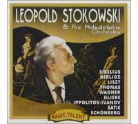 Leopold Stokowski - Stokowski and the Philadelphia Orchestra