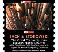 Leopold Stokowski Symphony Orchestra - Bach & Stokowski: The Great Transcriptions