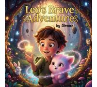 Leo's Brave Adventure: Riddle Solving Story