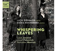 Lucie Stepanova & Ksenia Kouzmenko - Whispering Leaves