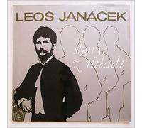 Leos Janacek - Sbory Z Mladi; Early Choral Works