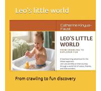 Leo's little world: From crawling to fun discovery