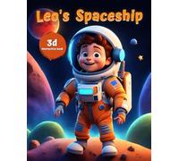 Leo's Spaceship: Augmented Reality books | 3dBooks | Story Voiceover | 2-8 years | Free App.| For Kids