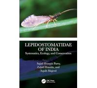 Lepidostomatidae of India: Systematics, Ecology, and Conservation