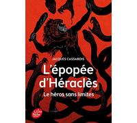L'Épopée d'Héraclès - Le héros sans limites (Livre de Poche Jeunesse)