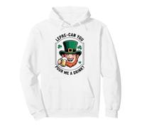 Lepre-Can You Pour Me A Drink St. Patrick's Day Irish Puns Pullover Hoodie