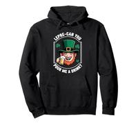 Lepre-Can You Pour Me A Drink St. Patrick's Day Irish Puns Pullover Hoodie