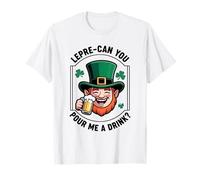 Lepre-Can You Pour Me A Drink St. Patrick's Day Irish Puns T-Shirt